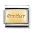Nomination charm conveying love for a brother. Stainless steel & 18K gold link. Inscribed with the word "Brother".